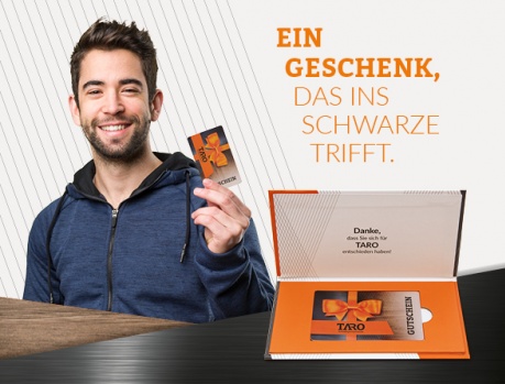 TARO-Gutscheine - ein ideales Geschenk!